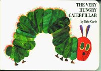 Book: The Very Hungry Caterpillar 